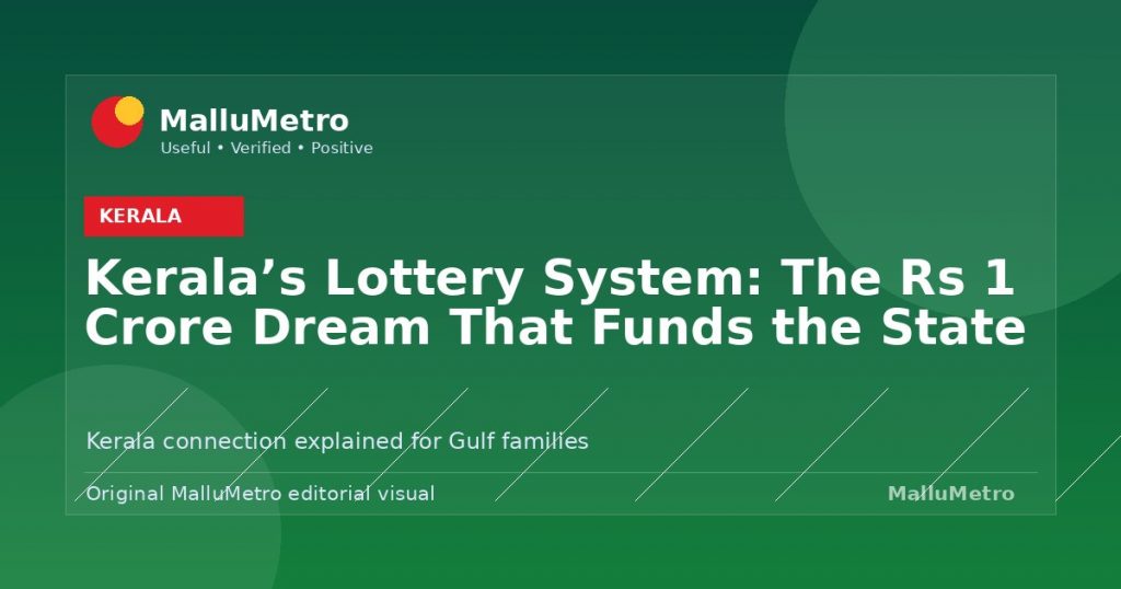 Kerala's Lottery System: The Rs 1 Crore Dream That Funds the State - Kerala update for MalluMetro readers